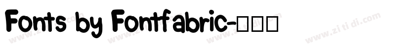 Fonts by Fontfabric字体转换